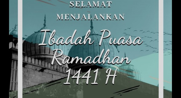 Gambar konten - Selamat Menunaikan Ibadah Puasa Ramadhan 1441H